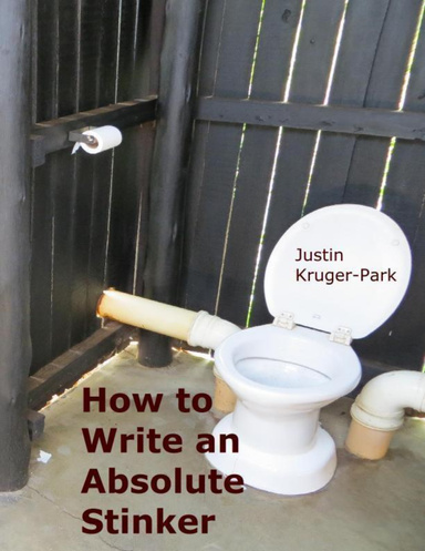 How to Write an Absolute Stinker