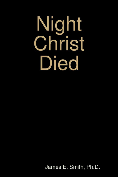 Night Christ Died