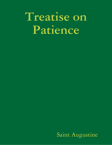 Treatise on Patience
