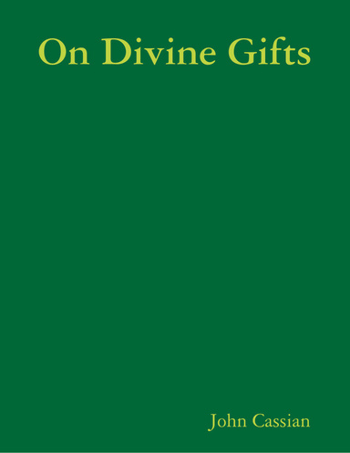 On Divine Gifts