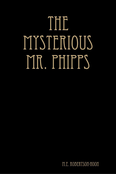 The Mysterious Mr. Phipps