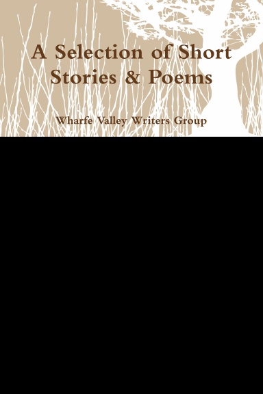 A Selection of Short Stories & Poems