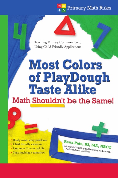 Most Colors of PlayDough Taste Alike…. Math Shouldn’t Be the Same!