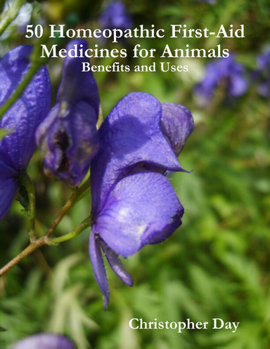 50 Homeopathic First-Aid Medicines for Animals: Benefits and Uses