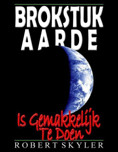 Brokstuk Aarde - Is Gemakkelijk Te Doen