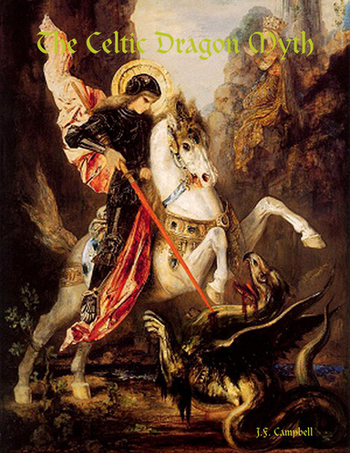 The Celtic Dragon Myth