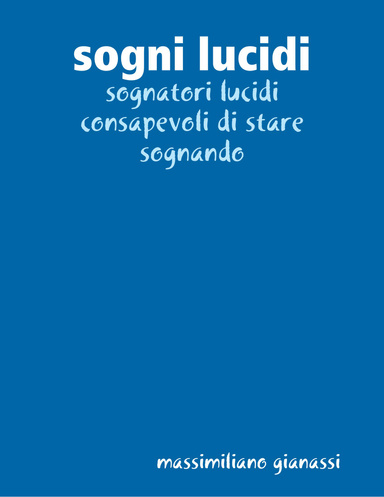 sogni lucidi
