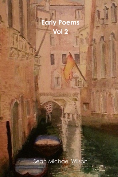 Early Poems - Volume 2