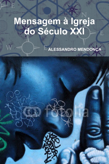 Mensagem à Igreja do Século XXI