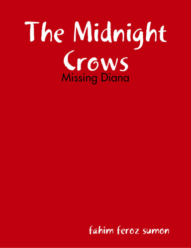 The Midnight Crows: Missing Diana