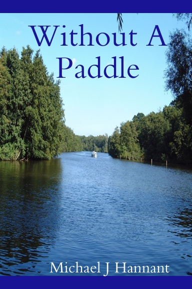 Without A Paddle