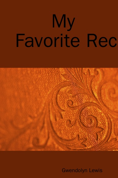 My Favorite Recipes
