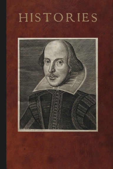 Mr. William Shakespeares Histories