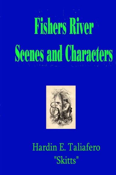 Fisher's River Scenes and Characters