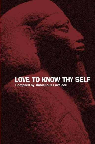 LOVE TO KNOW THY SELF