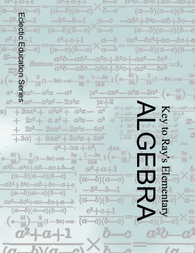 Key to Ray's New Elementary Algebra
