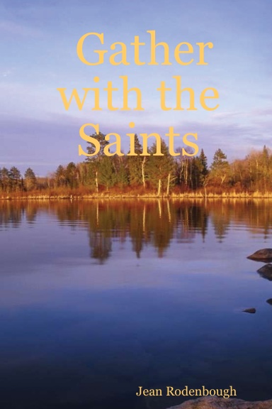 Gather with the Saints
