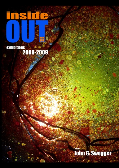 Inside Out Exhibitions 2008 - 2009