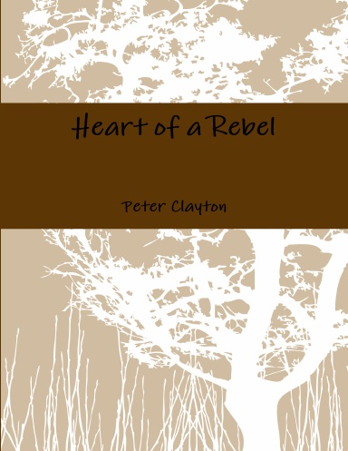 Heart Of a Rebel