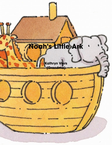 Noah's Little Ark