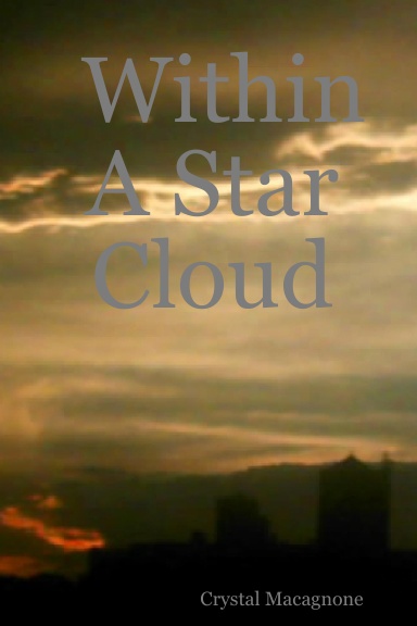 Within A Star Cloud
