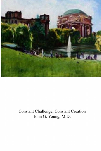 Constant Challenge, Constant Creation