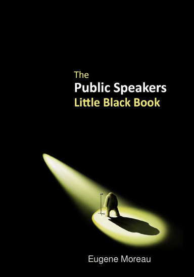 The Public Speaker's Little Black Book