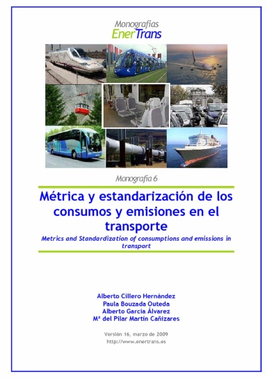 Métrica y estandarización de los consumos y emisiones en el transporte