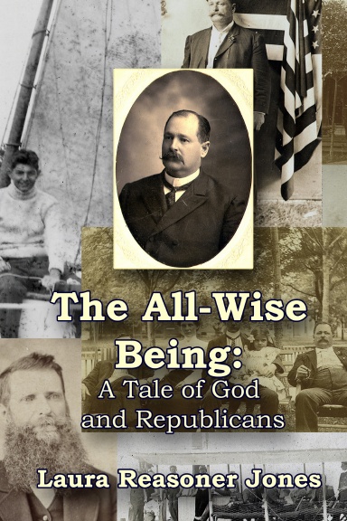 "The All-Wise Being" A Tale of God and Republicans
