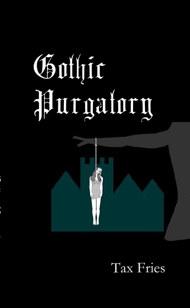 Gothic Purgatory