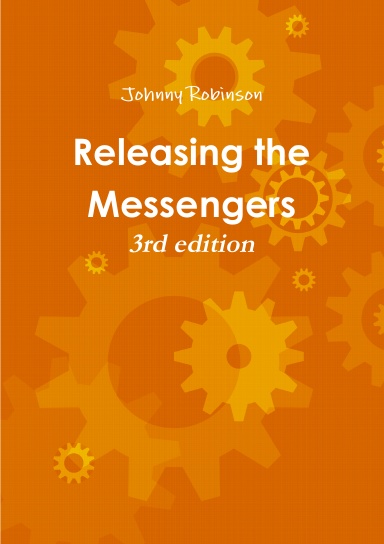 Releasing the Messengers