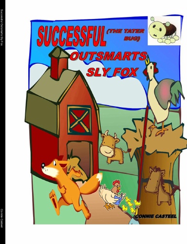 Successful Outsmarts Sly Fox