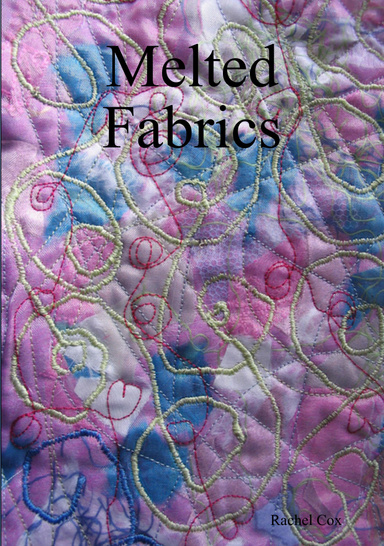 Melted Fabrics