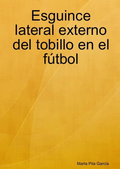 Esguince lateral externo del tobillo en el fútbol