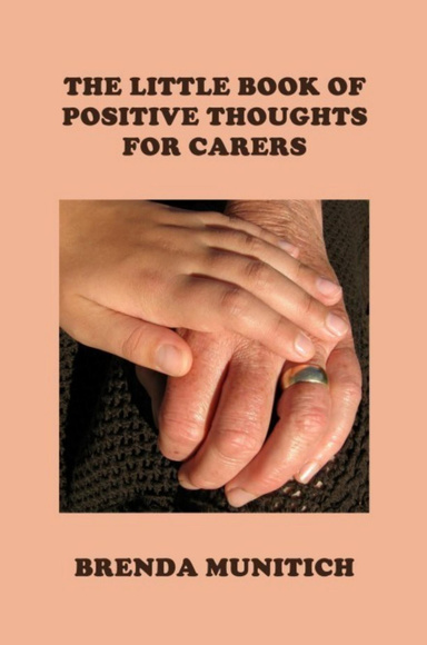 The Little Book of Positive Thoughts for Carers - SAMPLE