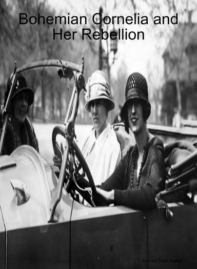 Bohemian Cornelia and Her Rebellion