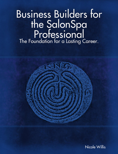 Business Builders for the SalonSpa Professional