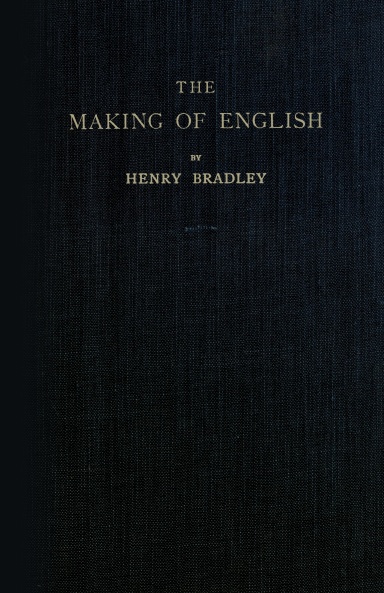 The Making of English