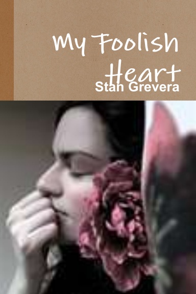 My Foolish Heart