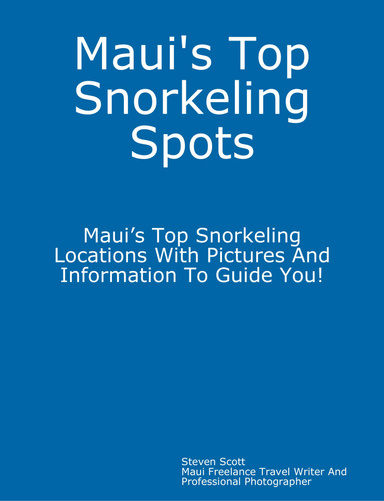 Maui's Top Snorkeling Spots