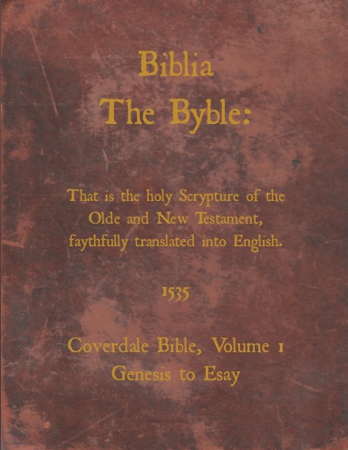 Coverdale Bible (1535) - Volume 1