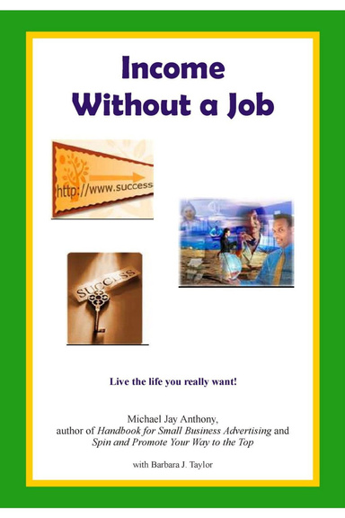 Income Without a Job (ebook)