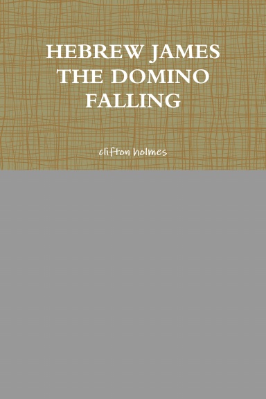 HEBREW JAMES THE DOMINO FALLING