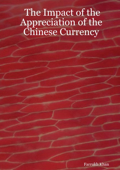 The Impact of the Appreciation of the Chinese Currency