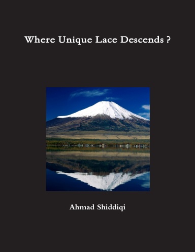 Where Unique Lace Descends ?