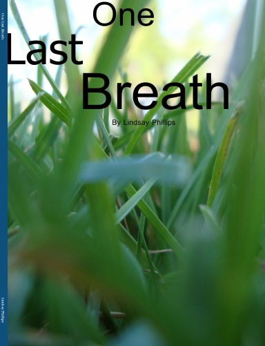One Last Breath