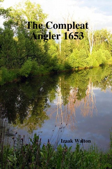 The Compleat Angler 1653