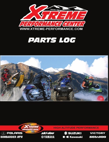 Xtreme Performance Center Parts Log