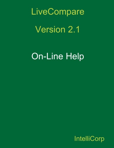 LiveCompare 2.1 On-Line Help