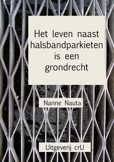 Leven naast halsbandparkieten is een grondrecht